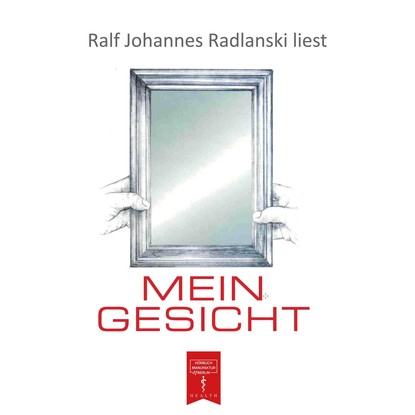 

Mein Gesicht - Haare, Haut, Augen, Nase, Ohren, Knochen, Mund und Zähne. Warum sehen wir so aus (ungekürzt)
