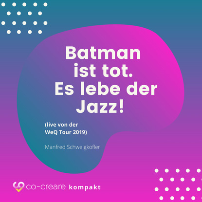Ксюша Ангел - Batman ist tot - Es lebe der Jazz! (live von der WeQ Tour 2019)