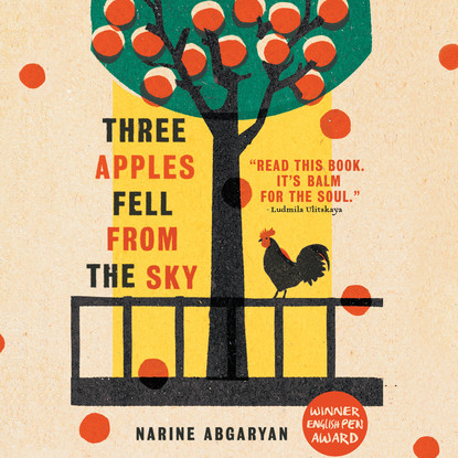 

Three Apples Fell from the Sky (Unabridged)