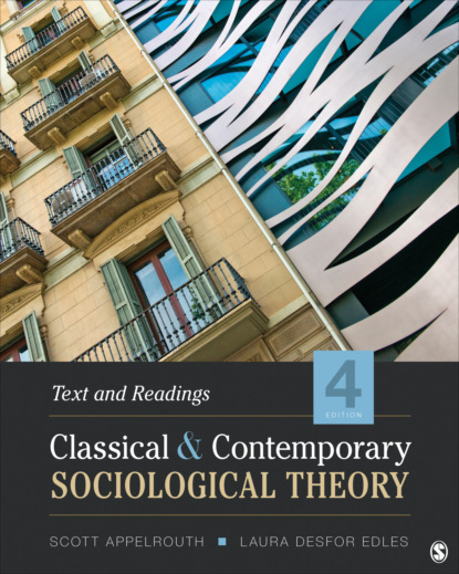 Scott Appelrouth - Classical and Contemporary Sociological Theory