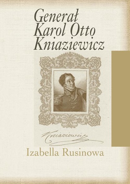

Generał Karol Otto Kniaziewicz