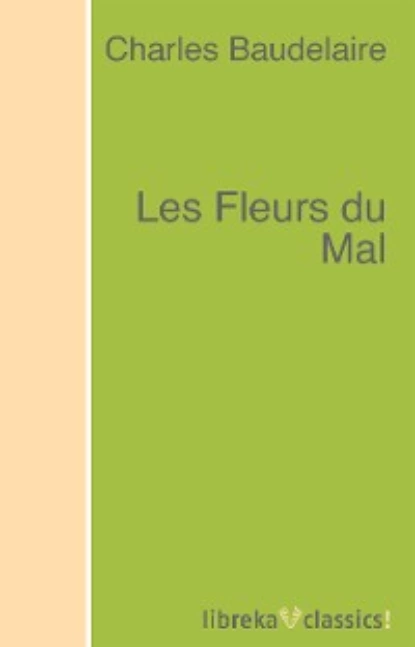 Обложка книги Les Fleurs du Mal, Charles Baudelaire