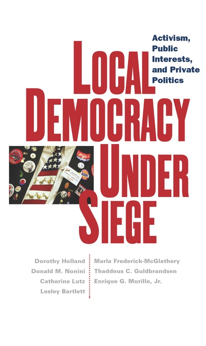 

Local Democracy Under Siege