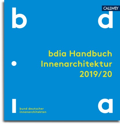 Группа авторов - bdia Handbuch Innenarchitektur 2020/21