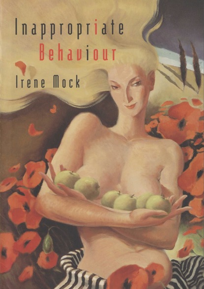 Irene Mock - Inappropriate Behaviour