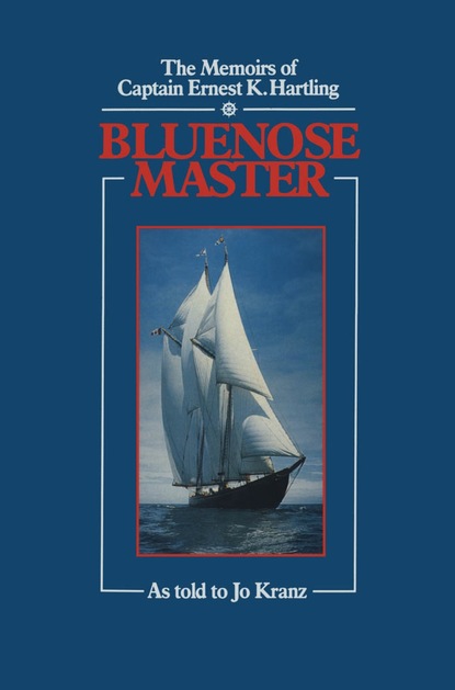 Ernest K. Hartling - Blue Nose Master
