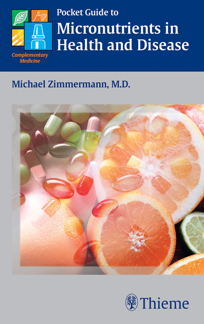 Michael B. Zimmermann — Pocket Guide to Micronutrients in Health and Disease