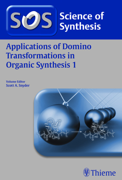 Группа авторов - Applications of Domino Transformations in Organic Synthesis, Volume 1