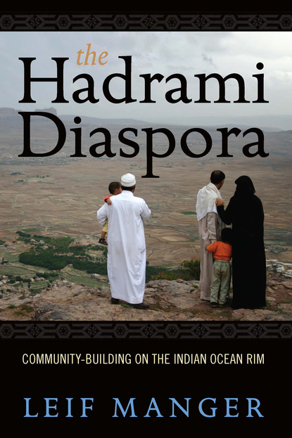 Leif Manger - The Hadrami Diaspora