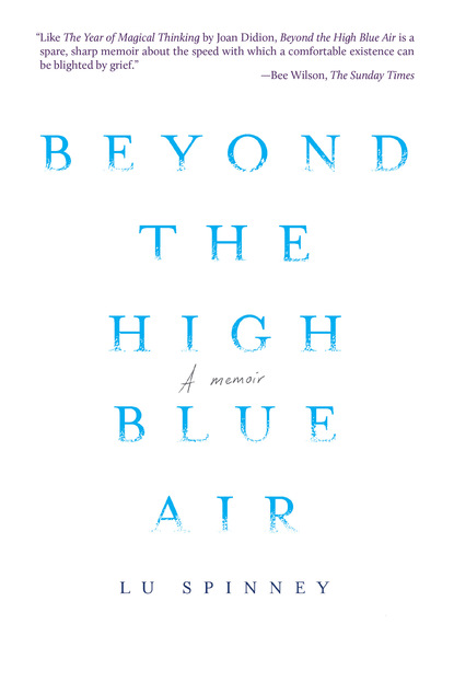

Beyond the High Blue Air