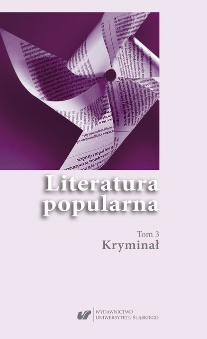 Группа авторов — Literatura popularna. T. 3: Kryminał