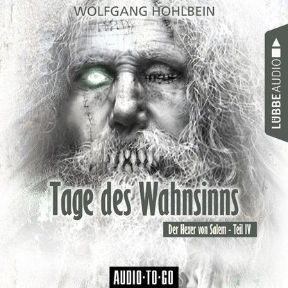 

Tage des Wahnsinns - Der Hexer von Salem 4 (Gekürzt)