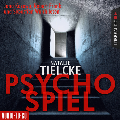 Natalie Tielcke — Psychospiel (Ungek?rzt)