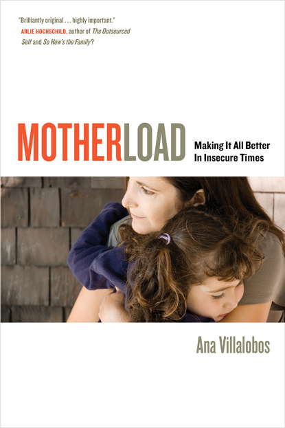 Ana Villalobos - Motherload