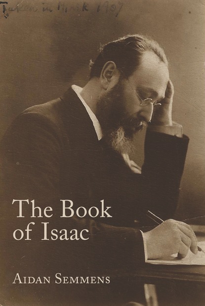 Aidan Semmens - Book of Isaac, The