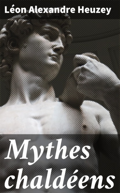 

Mythes chaldéens