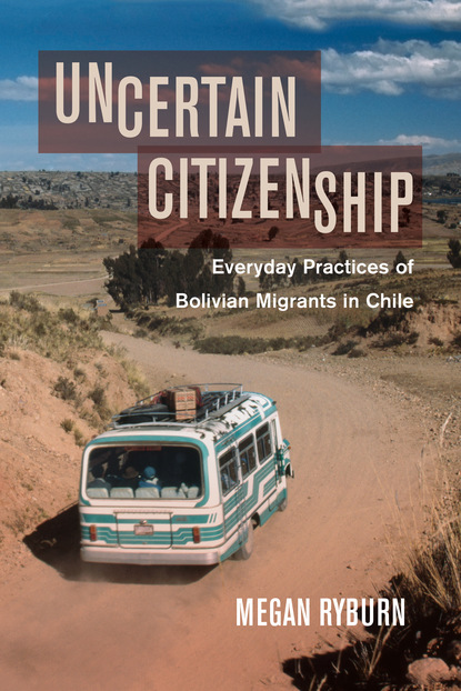 Megan Ryburn - Uncertain Citizenship