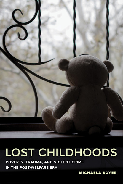 

Lost Childhoods