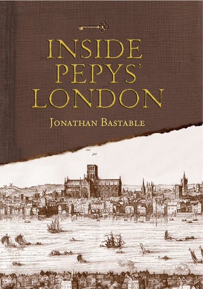 

Inside Pepys' London