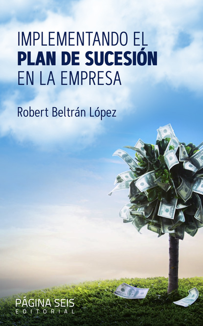 Implementando el plan de sucesión en la empresa - Robert Beltrán López