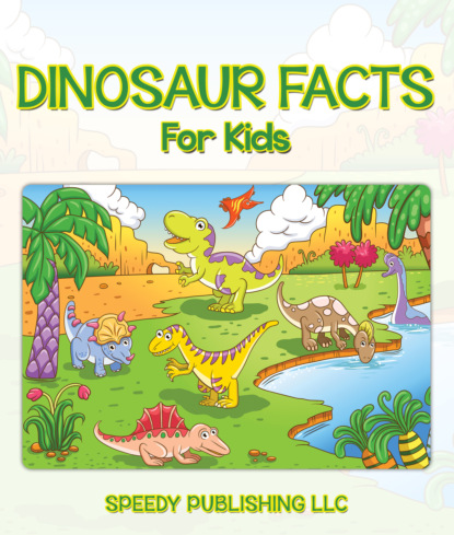 

Dinosaur Facts For Kids