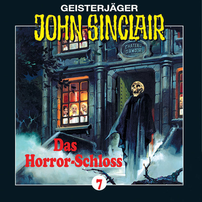 Ксюша Ангел - John Sinclair, Folge 7: Das Horror-Schloss im Spessart