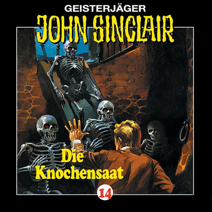 Ксюша Ангел - John Sinclair, Folge 14: Knochensaat