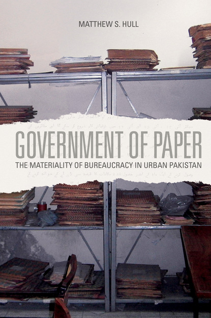 Matthew S. Hull - Government of Paper