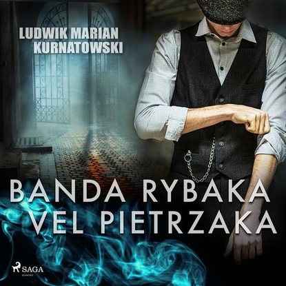 

Banda Rybaka vel Pietrzaka