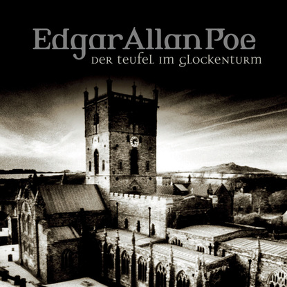 

Edgar Allan Poe, Folge 36: Teufel im Glockenturm