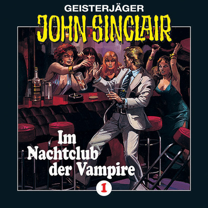 

John Sinclair, Folge 1: Im Nachtclub der Vampire (Remastered)