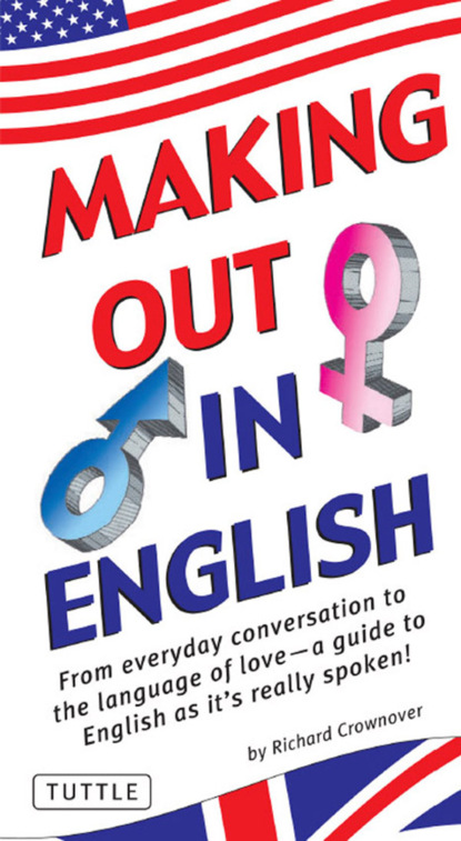 

Making Out in English