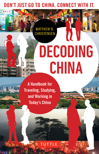 Matthew B. Christensen — Decoding China