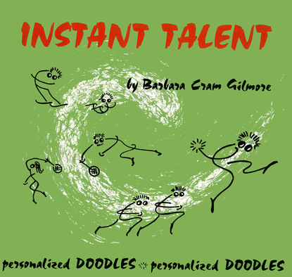 Barbara Cram Gilmore — Instant Talent