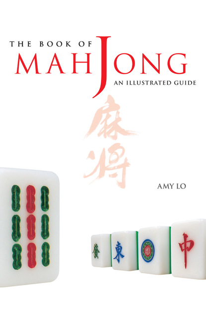 Amy Lo — The Book of Mah Jong