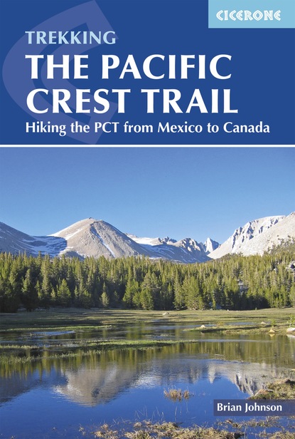 Brian  Johnson - The Pacific Crest Trail