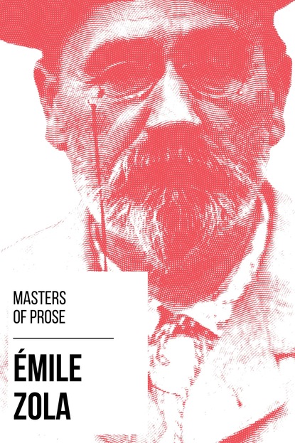 August Nemo - Masters of Prose - Émile Zola