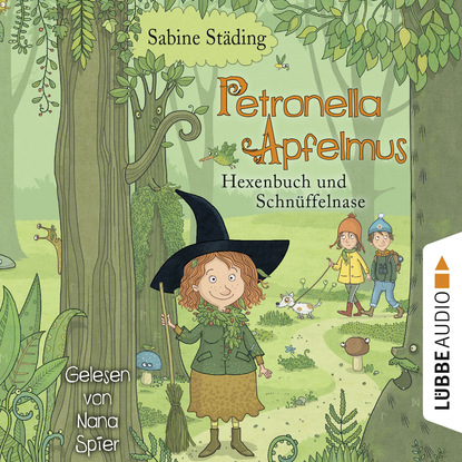 

Hexenbuch und Schnüffelnase - Petronella Apfelmus, Band 5 (Gekürzt)
