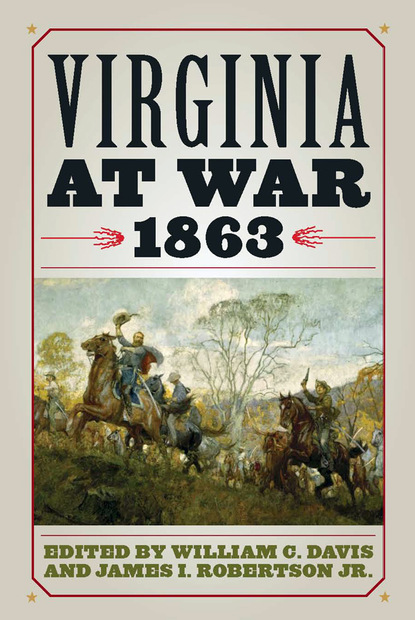 

Virginia at War, 1863