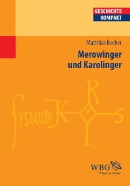 

Merowinger und Karolinger