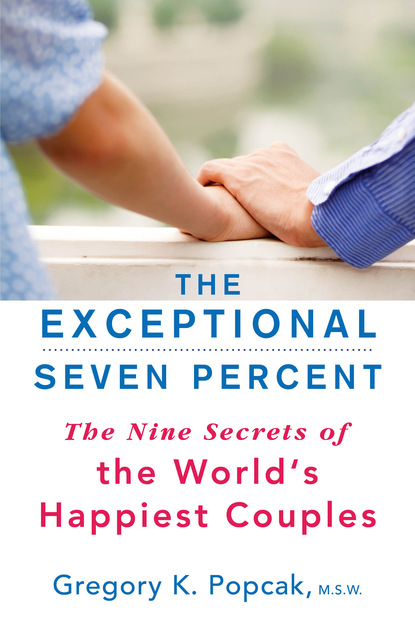 Gregory K. Popcak - The Exceptional Seven Percent