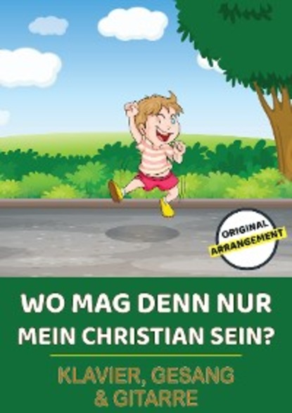 Wo mag denn nur mein Christian sein?