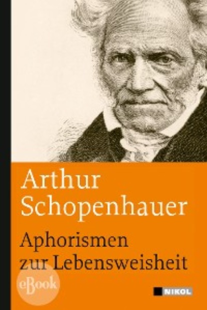 Aphorismen zur Lebensweisheit (Arthur Schopenhauer). 