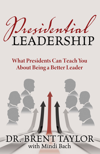 Dr. Brent Taylor - Presidential Leadership