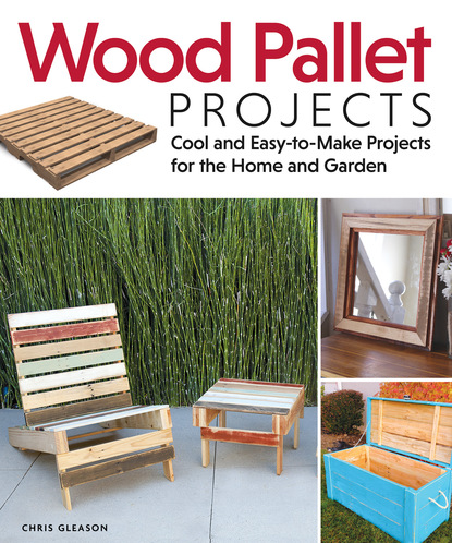 Chris Gleason - Wood Pallet Projects