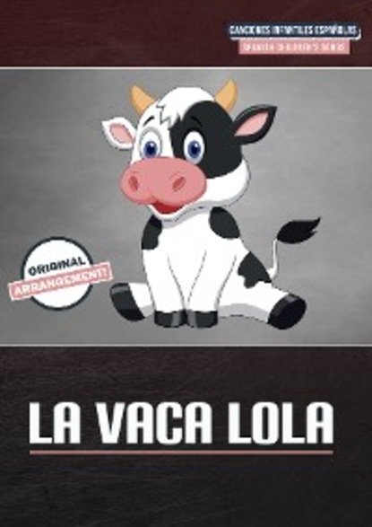 

La Vaca Lola