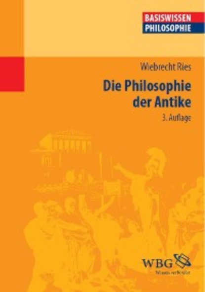 

Die Philosophie der Antike