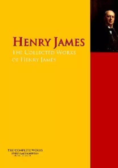 Обложка книги The Collected Works of Henry James, Генри Джеймс