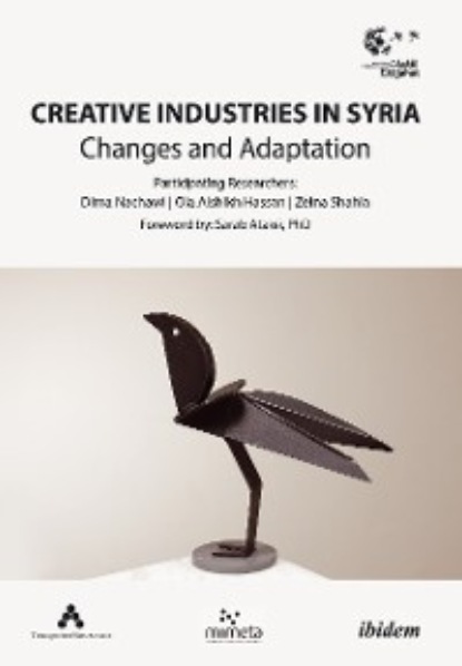 Группа авторов - Creative Industries in Syria