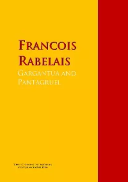 Обложка книги Gargantua and Pantagruel, Francois Rabelais